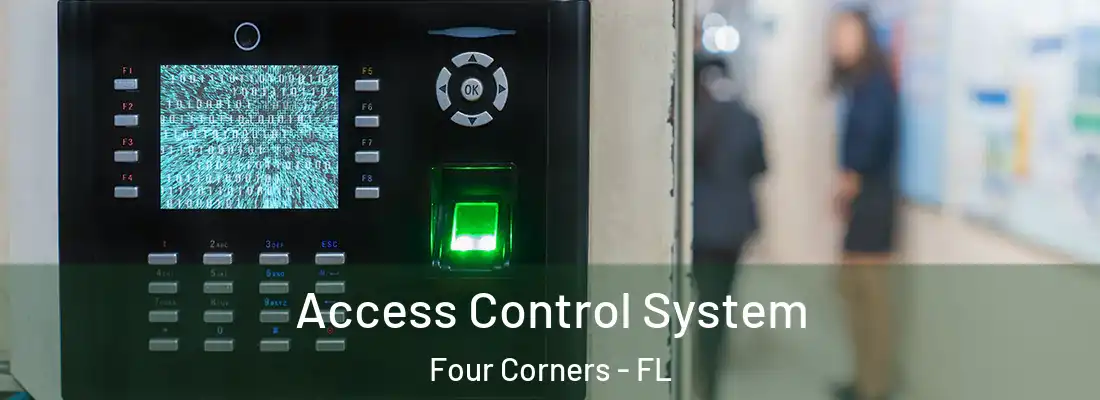 Access Control System Four Corners - FL