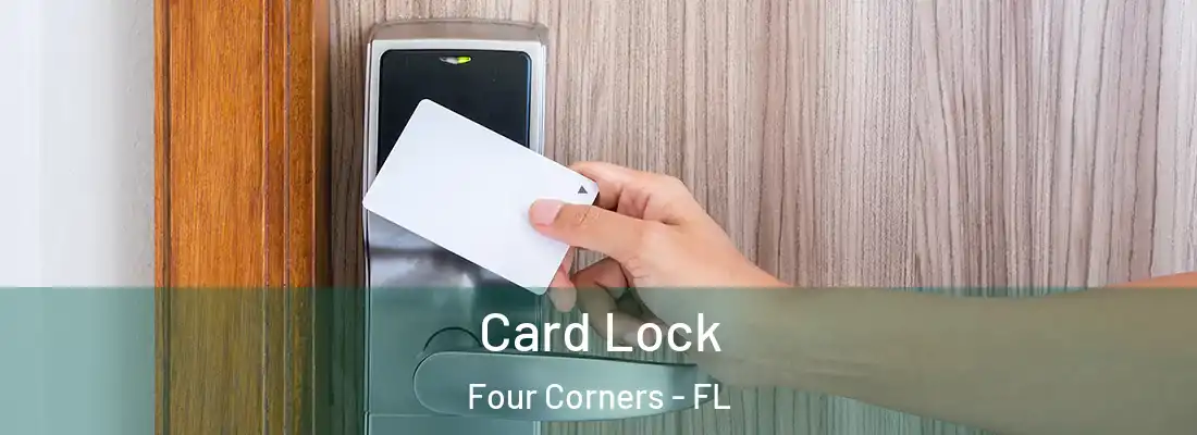 Card Lock Four Corners - FL