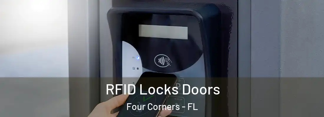 RFID Locks Doors Four Corners - FL