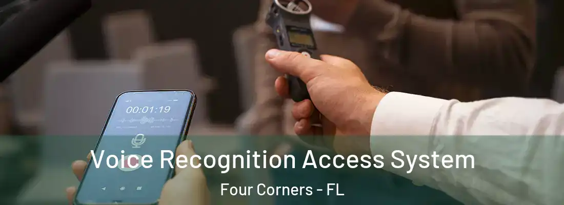 Voice Recognition Access System Four Corners - FL